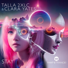 TALLA 2XLC & CLARA YATES - STAY